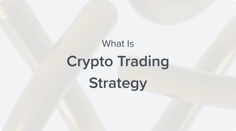 what is crypto trading strategy