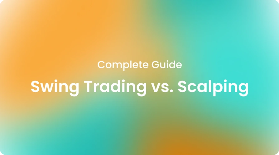 Swing Trading vs Scalping