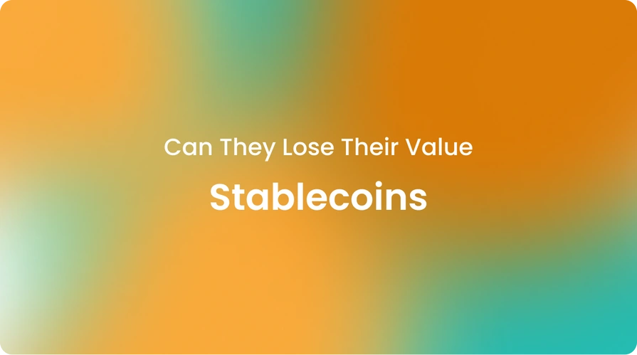 Can Stablecoins Lose Their Value