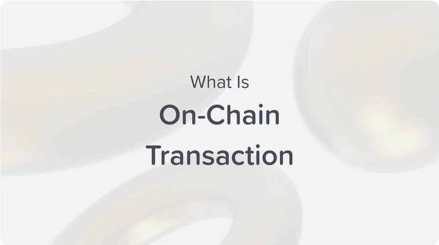 what is on-chain transaction