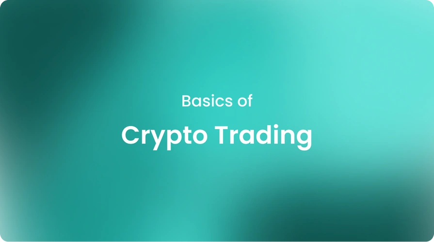 Basics of Crypto Trading