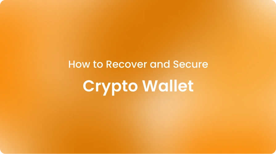 How to Recover and Secure a Crypto Wallet