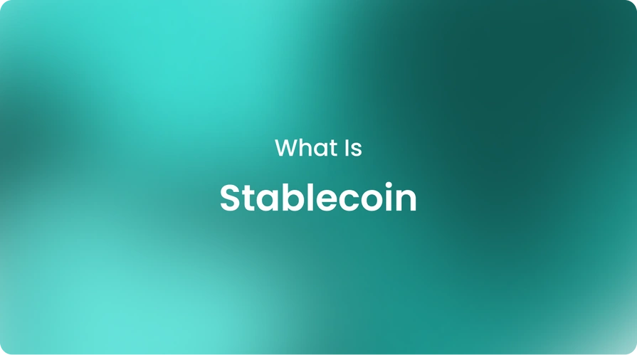 What Is Stablecoin