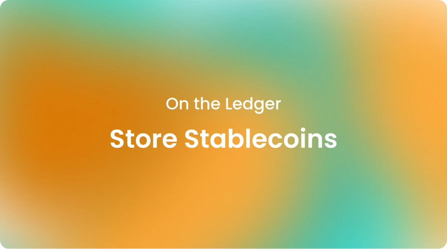 Store Stablecoins on the Ledger