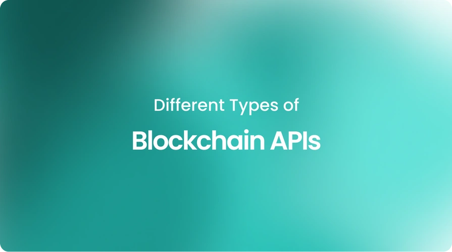 Different Types of Blockchain APIs