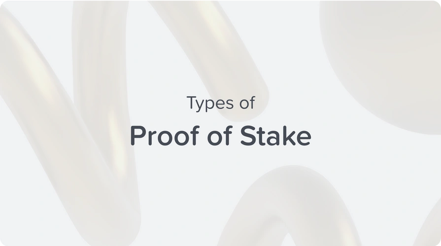 types of proof of stake