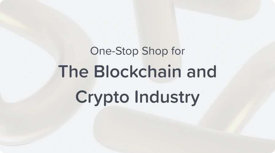 one-stop shop for the blockchain and crypto industry