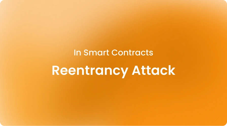 Reentrancy Attack in Smart Contracts