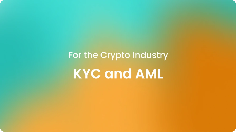 KYC and AML for Crypto Industry