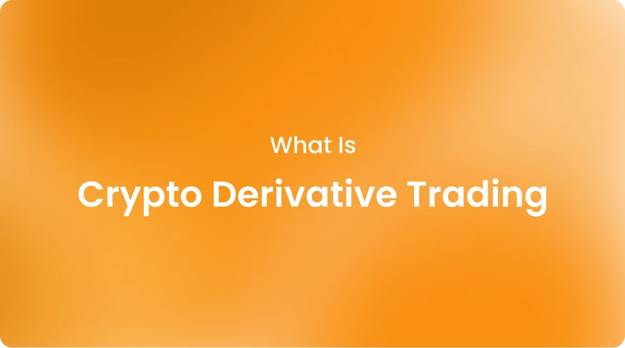 What Is Crypto Derivative Trading