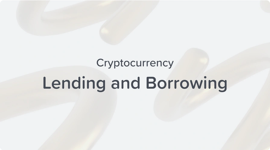 cryptocurrency lending and borrowing