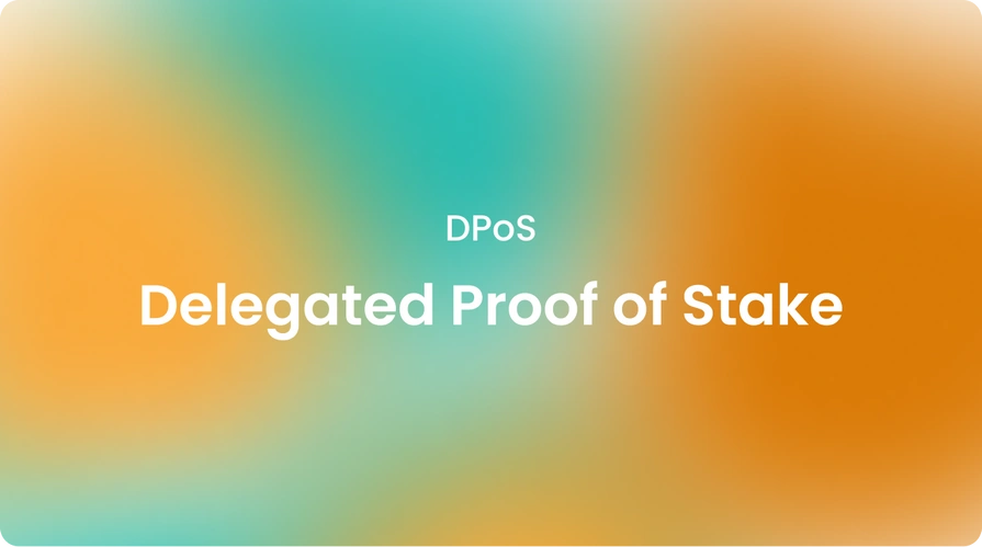 Delegated Proof of Stake DPoS