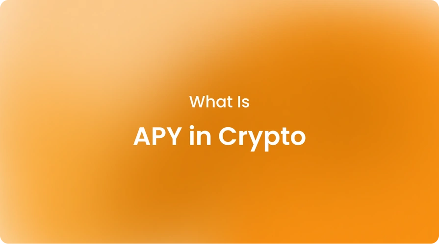 What is APY in Crypto