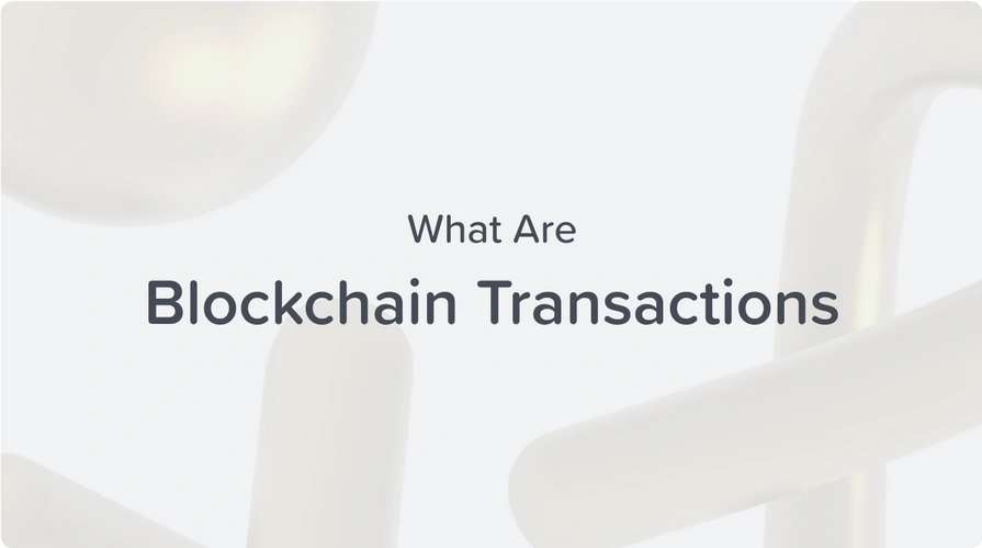 what are blockchain transactions