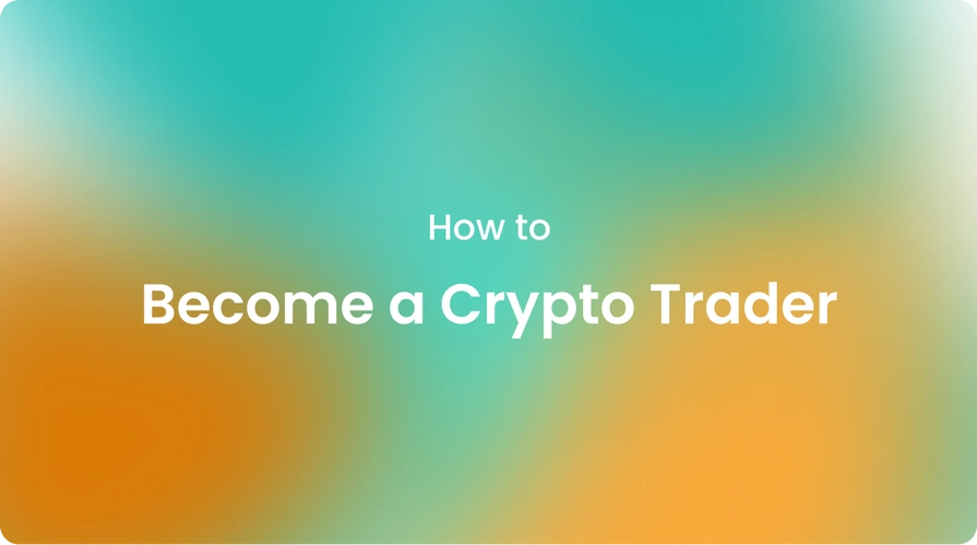 How to Become a Crypto Trader