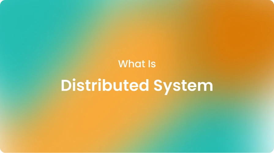 What Is Distributed System