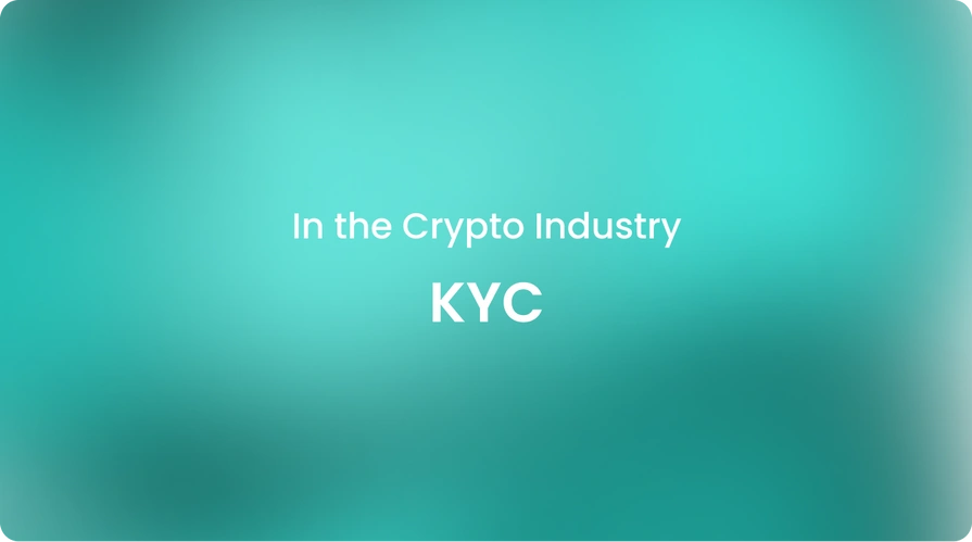 KYC in the Crypto Industry