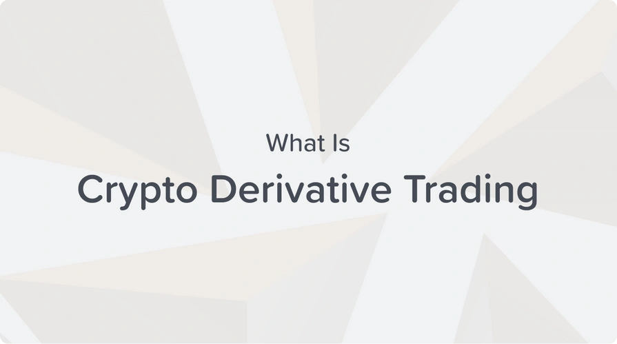 what is crypto derivative trading