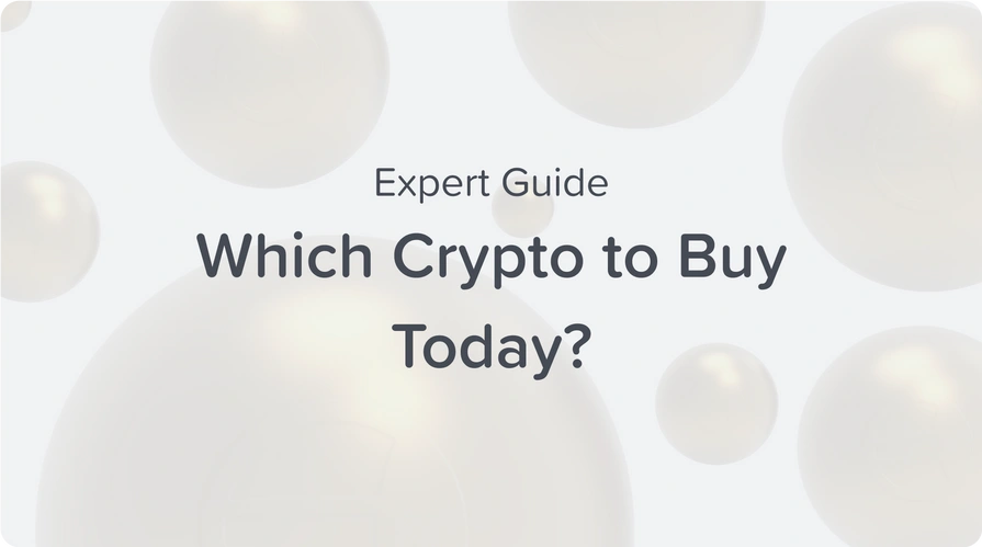 which crypto to buy today expert guide