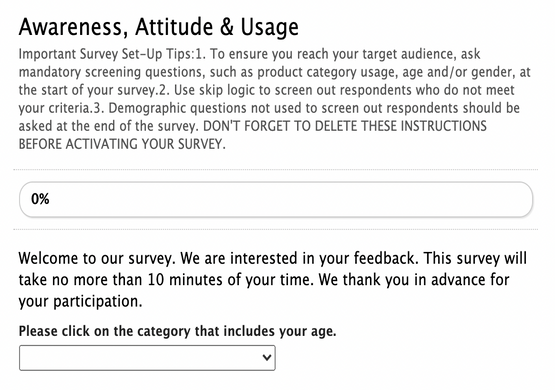 Awareness, Attitude and Usage Survey