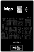 Ixigo AU Credit Card