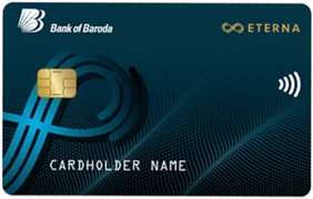 Bank of Baroda Eterna Credit Card