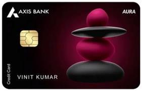 Axis Bank AURA Credit Card