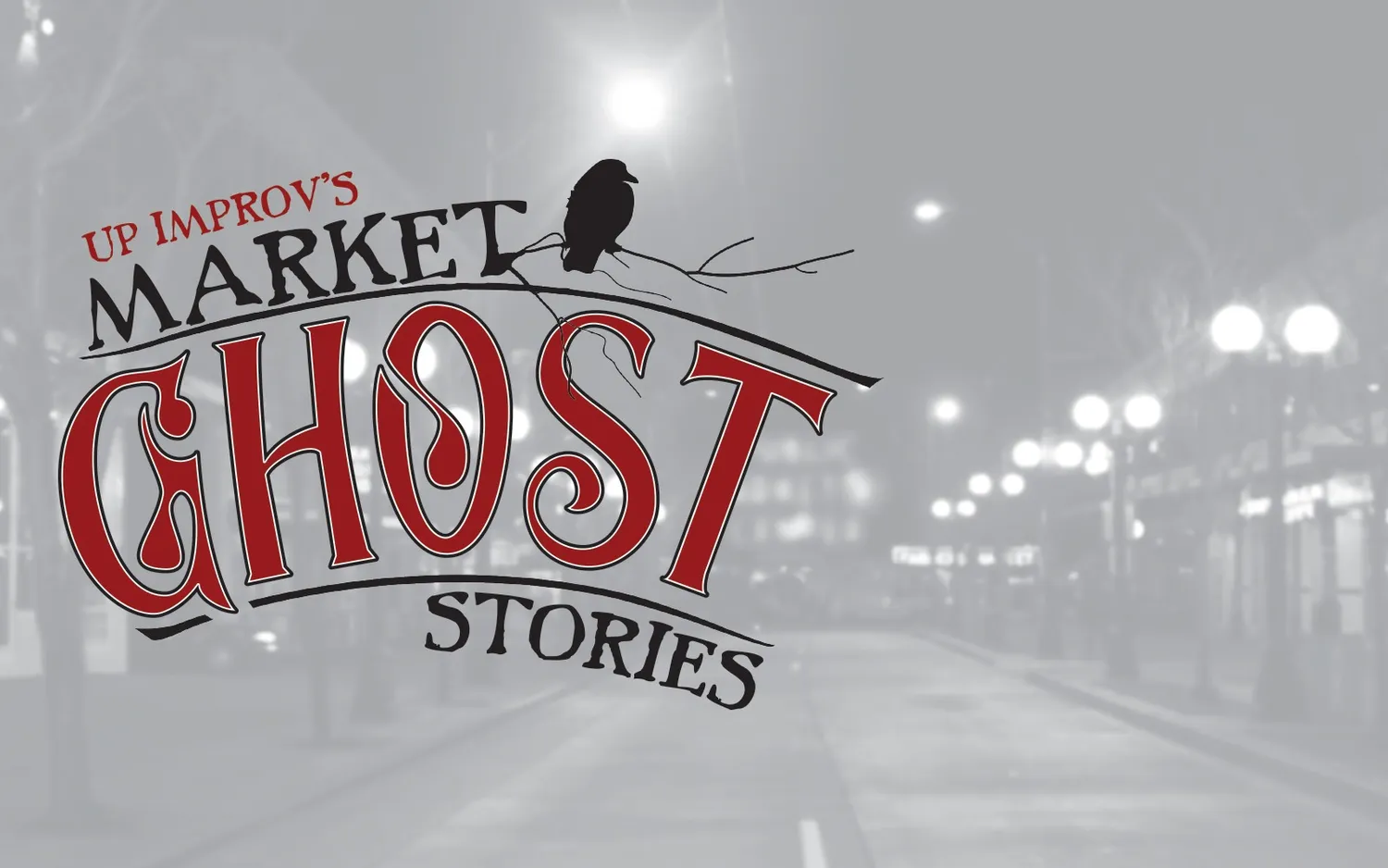 Up Improv's Market Ghost Stories