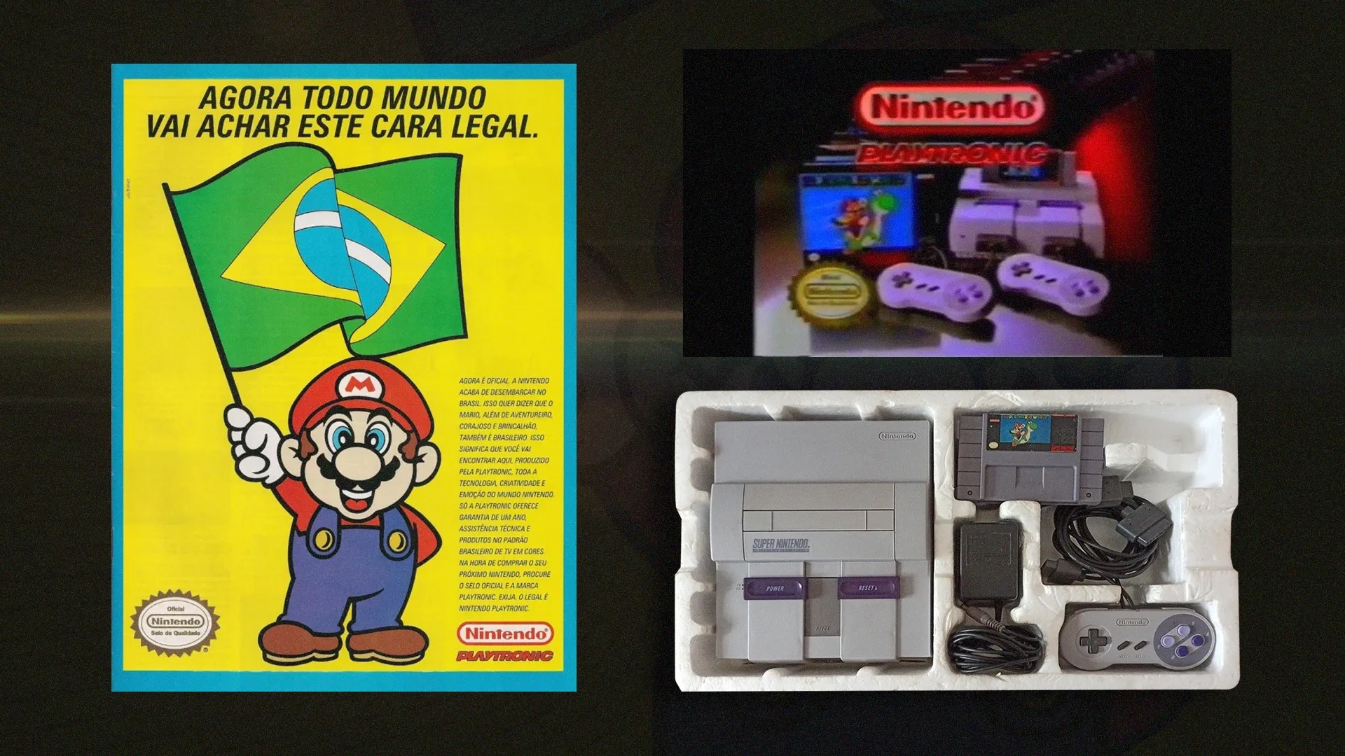 Imagem de um poster da Playtronic à esquerda, e uma imagem do comercial televisivo à cima, e um SNES brasileiro à baixo.