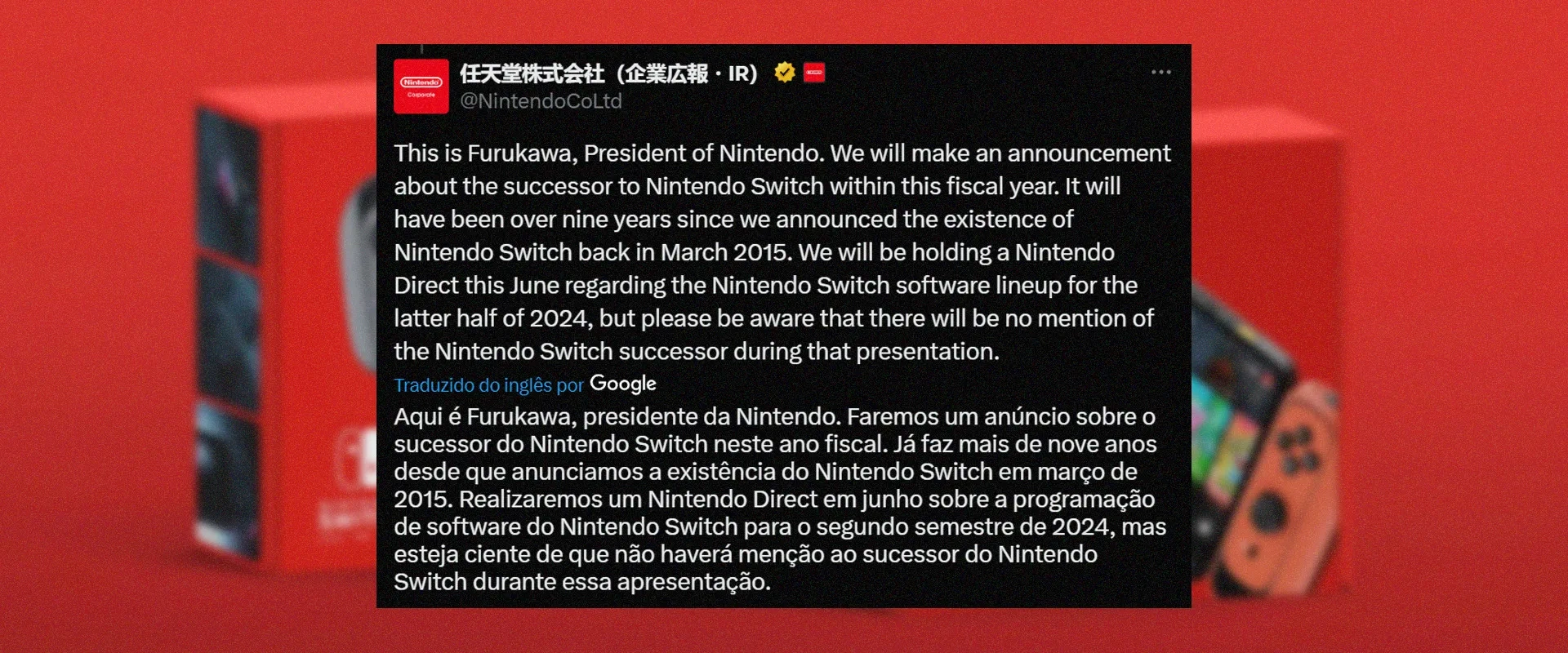 Post no X de Shuntaro Furukawa, explicando detalhes sobre o próximo console da Nintendo, traduzido de inglês para português