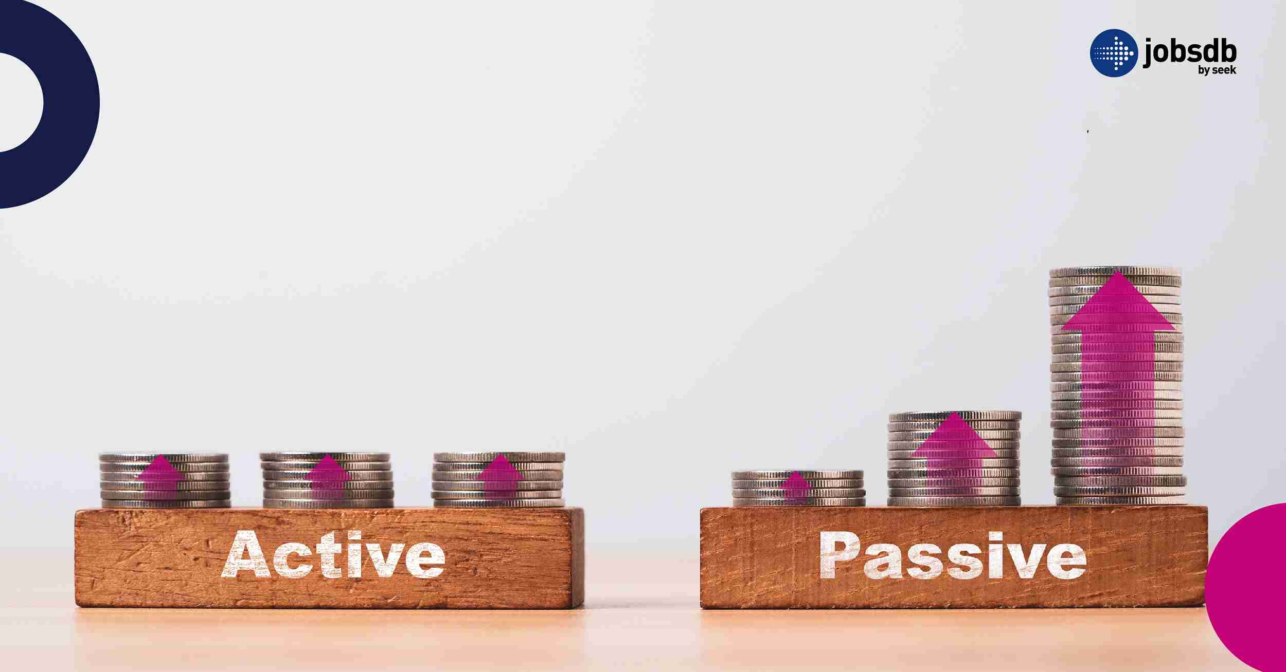 Active Income VS. Passive Income