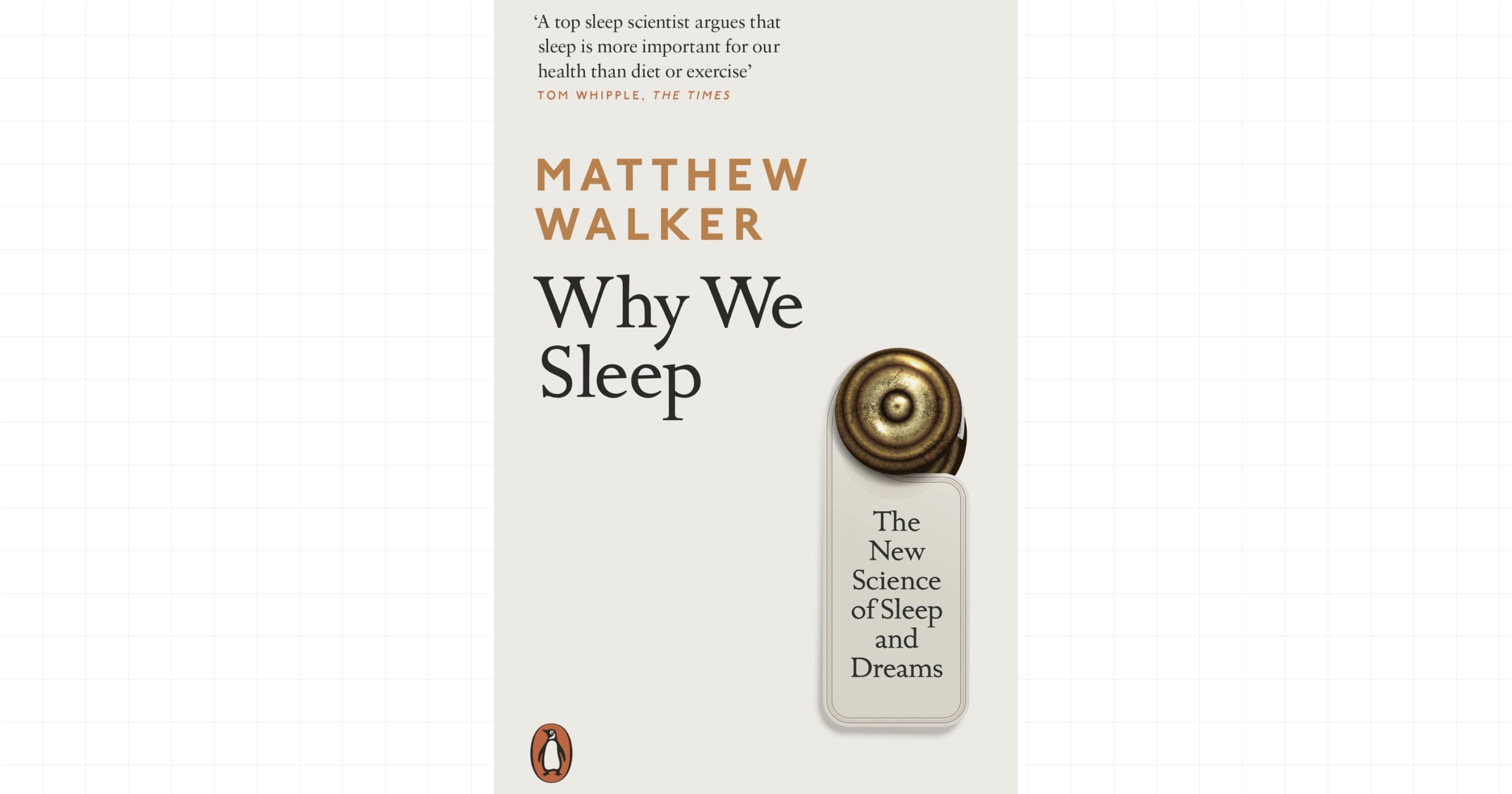 Why We Sleep by Matthew Walker