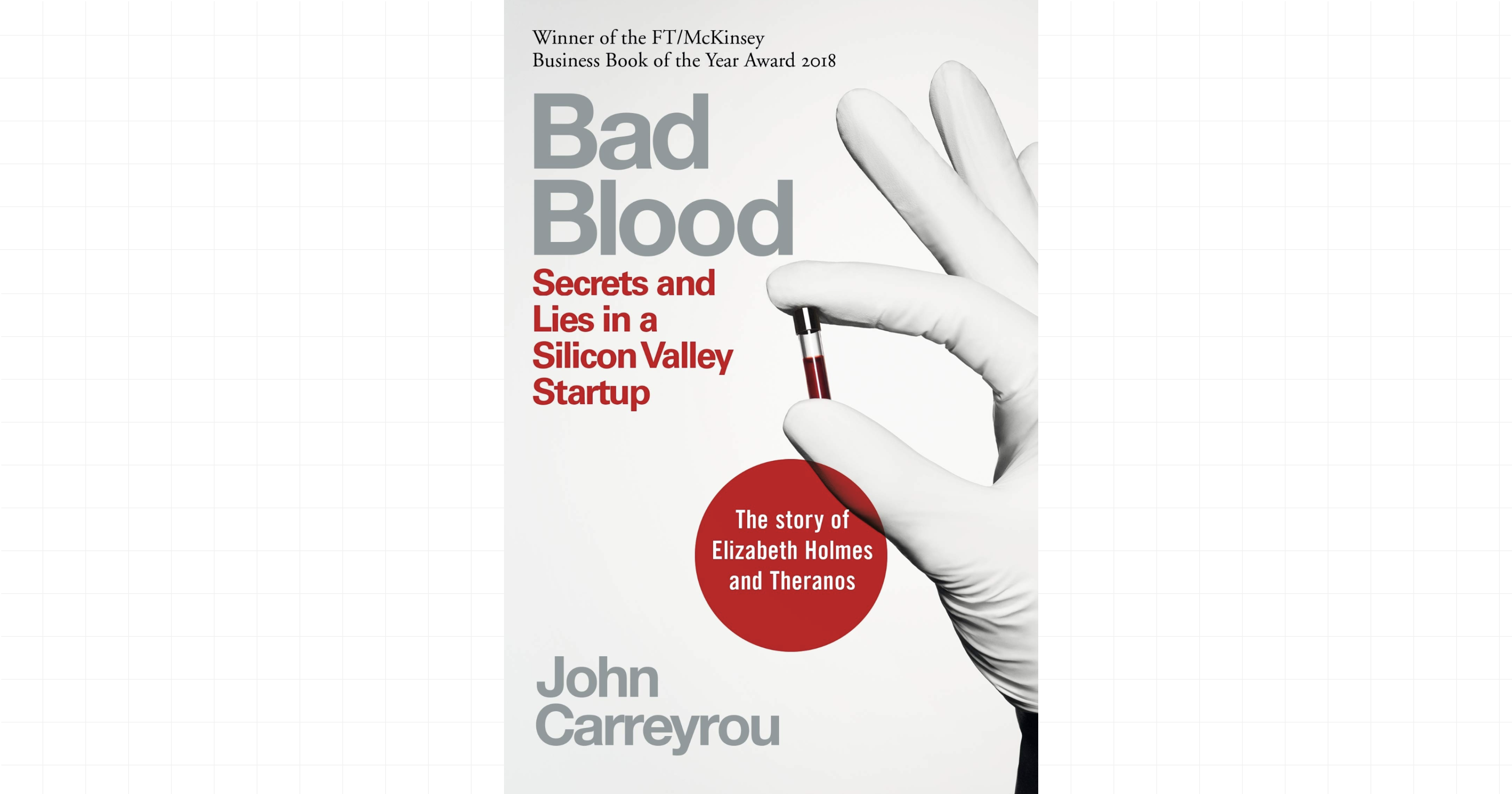 Bad Blood by John Carreyrou