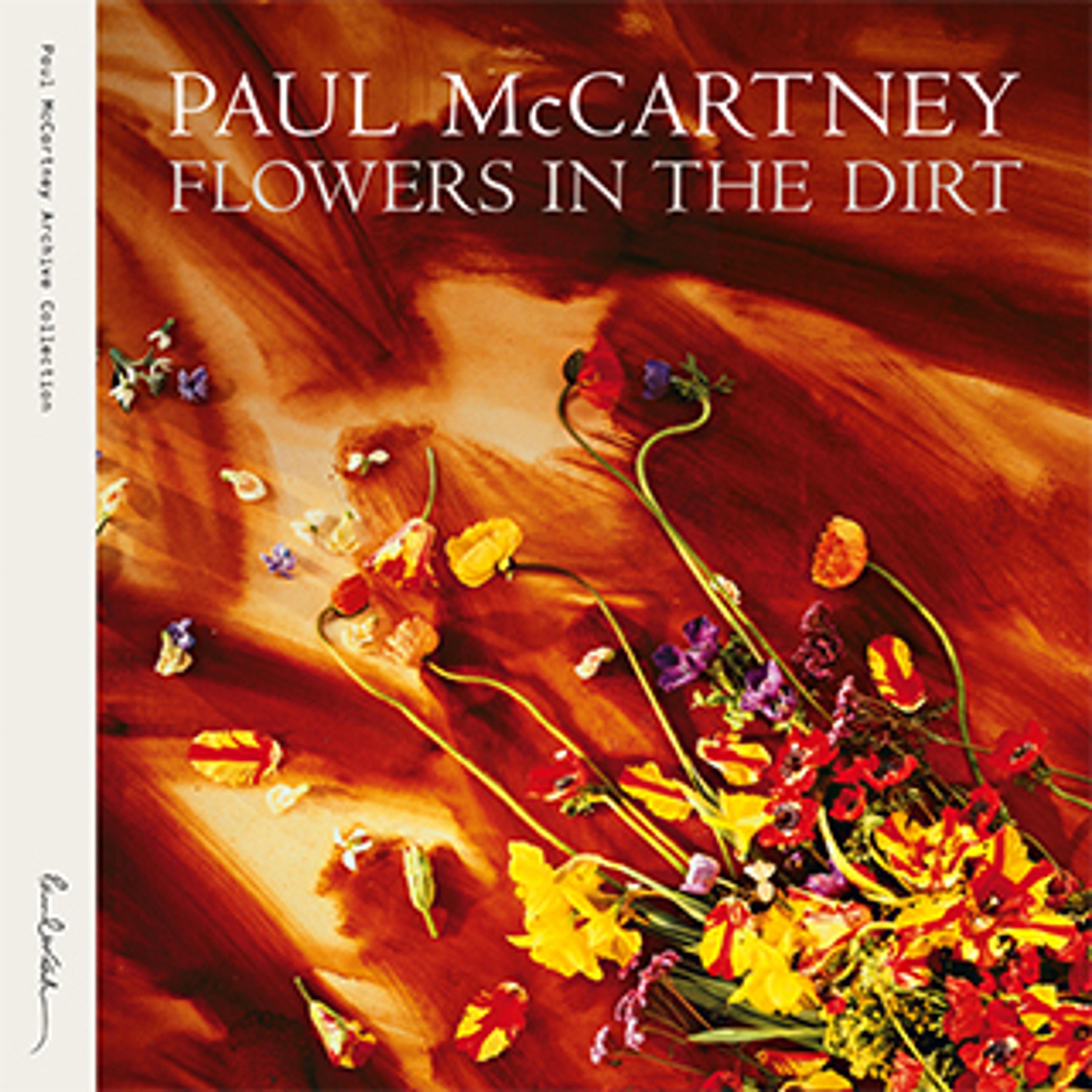 Flowers In The Dirt (2017 Remaster)