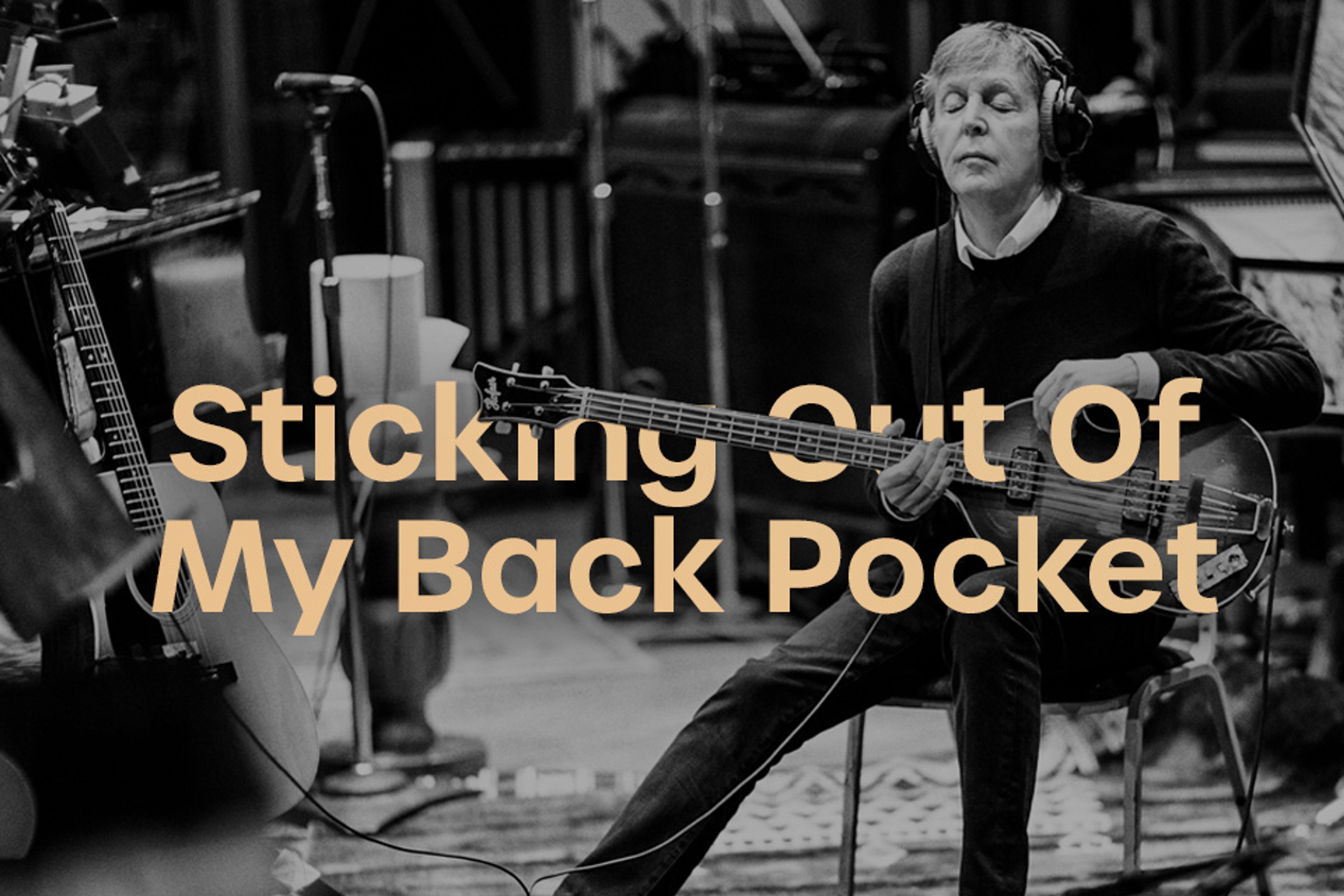 photo of Paul playing bass for the 'Sticking Out Of My Back Pocket' playlist for September 2020