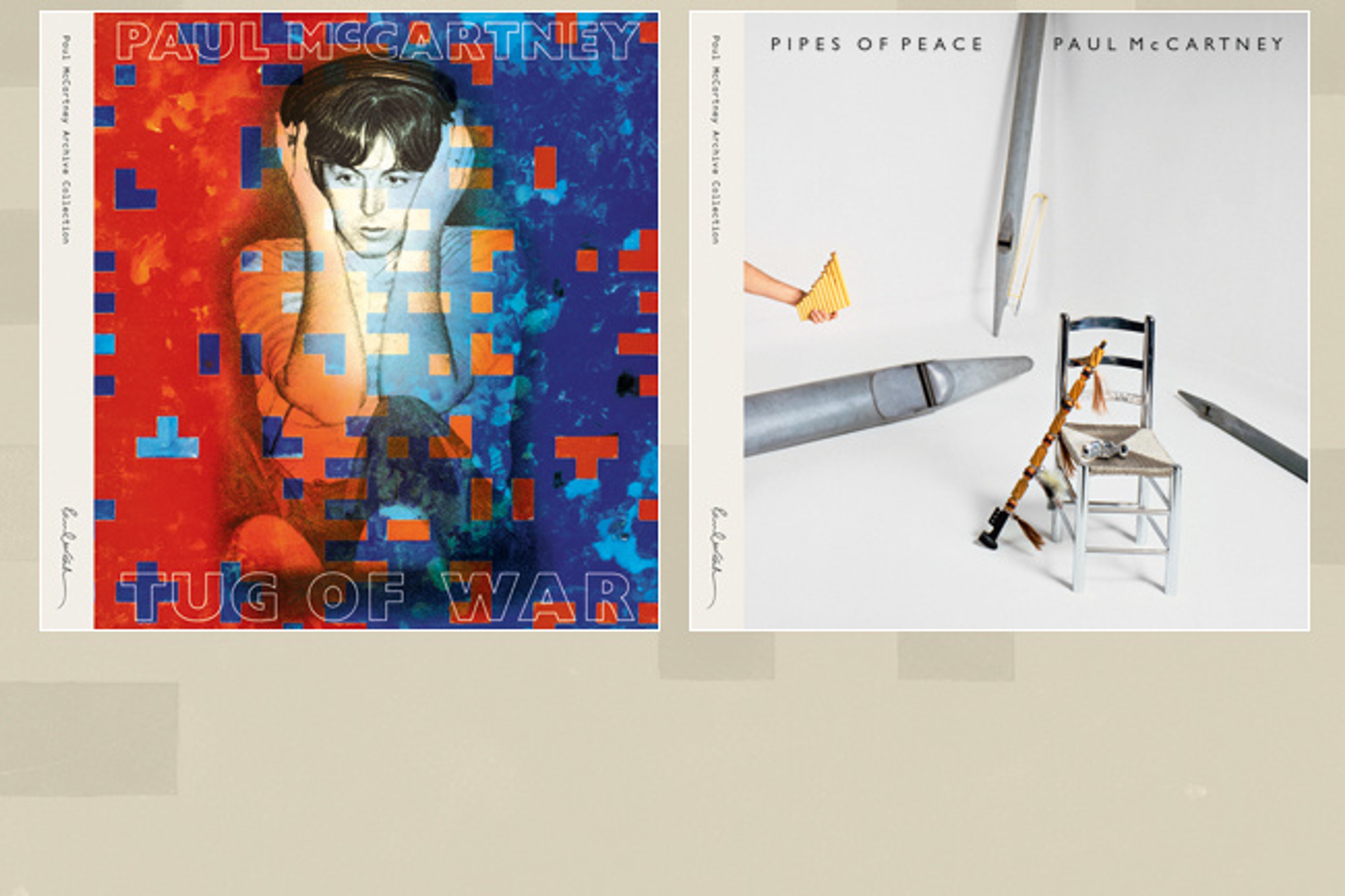 'Tug of War' and 'Pipes of Peace' - Out Now