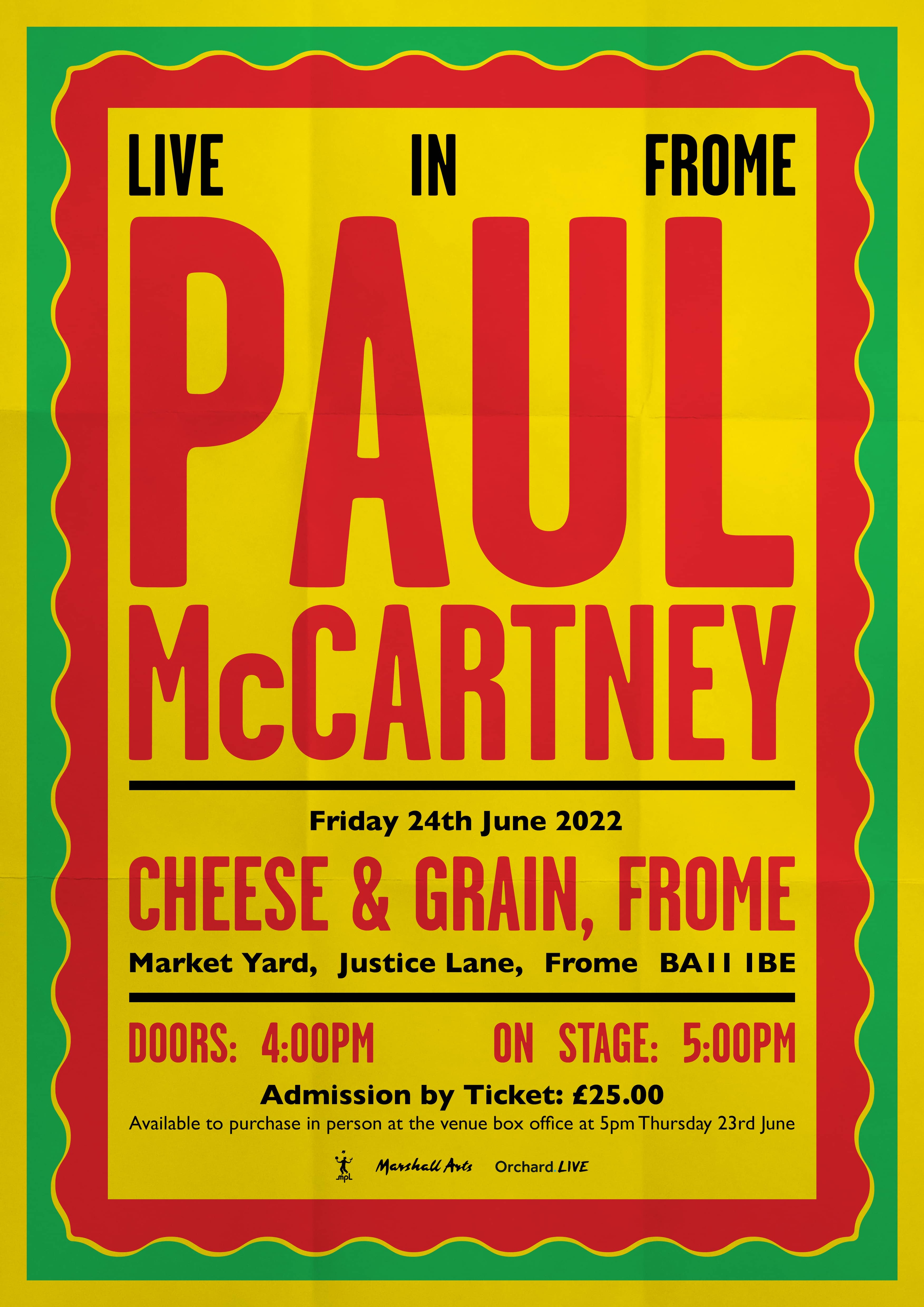 Green, yellow and red poster that reads 'Paul McCartney Live In Frome'