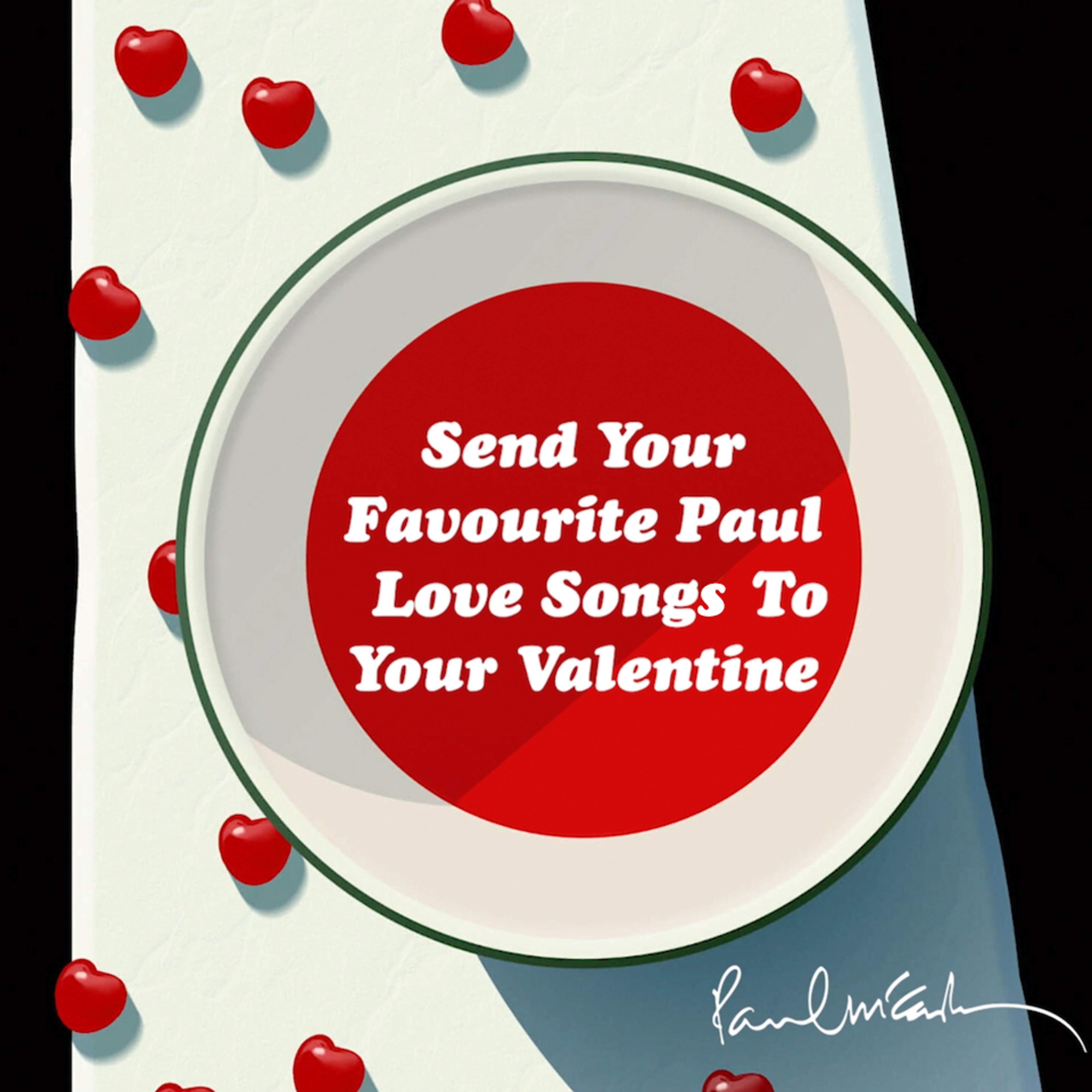 Send your favourite Paul love songs