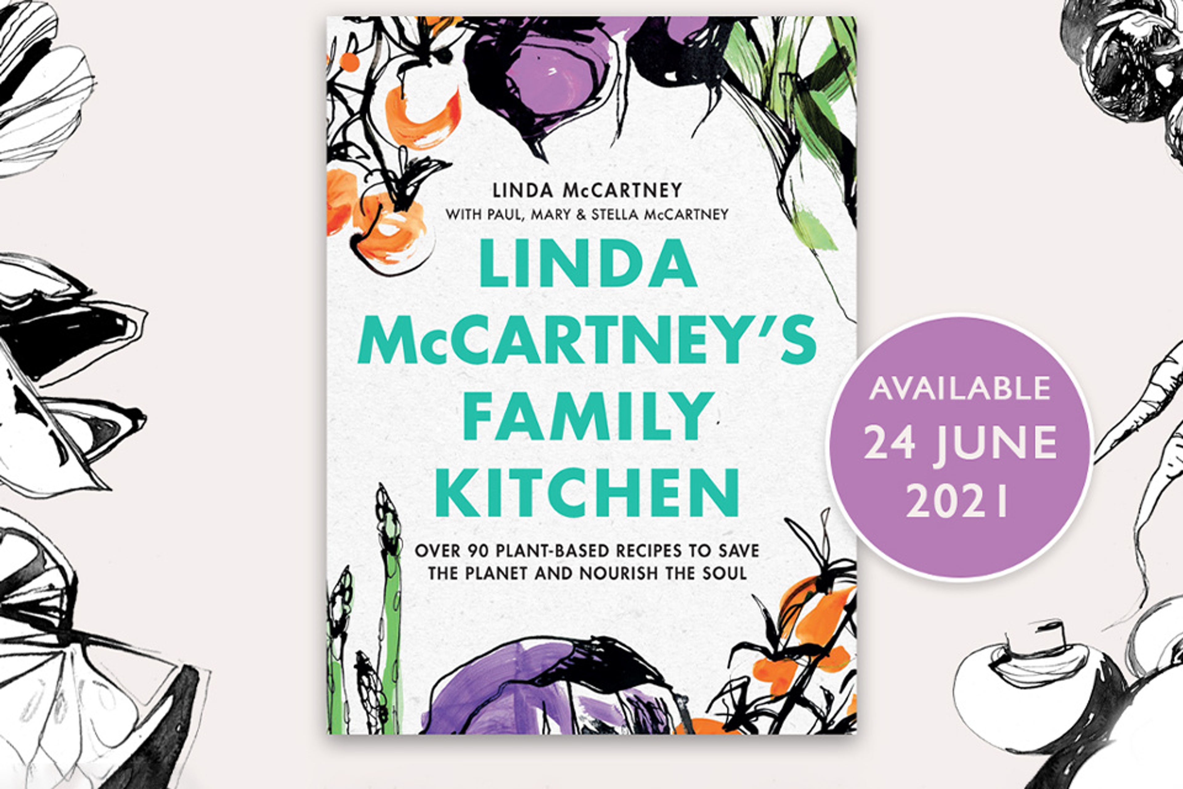 The cover for 'Linda McCartney’s Family Kitchen' by Linda, Paul, Mary and Stella McCartney