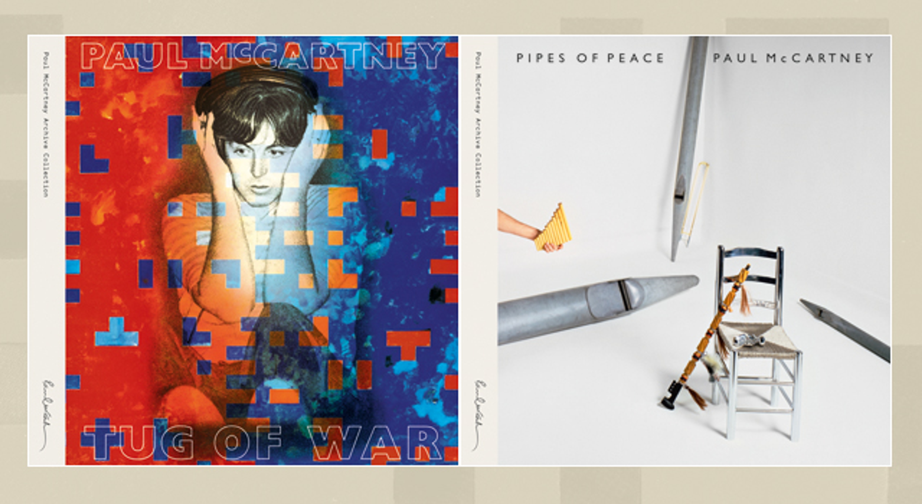 'Tug of War' and 'Pipes of Peace' - Out Now