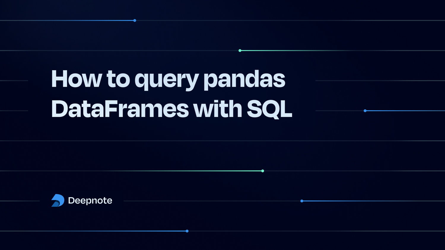 How to query pandas DataFrames with SQL