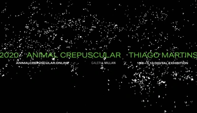Thiago Martins de Melo, Animal Crepuscular, 2021