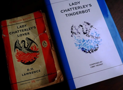 The classic text of Lady Chatterley's Lover by D.H. Lawrence next to its AI adaption, Lady Chatterley's Tinderbot, composed by Libby Heaney.