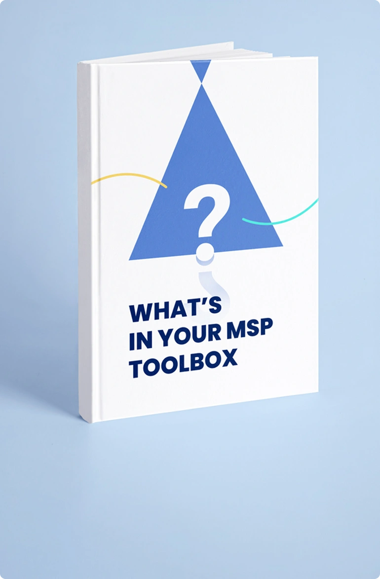 What’s in your MSP toolbox?