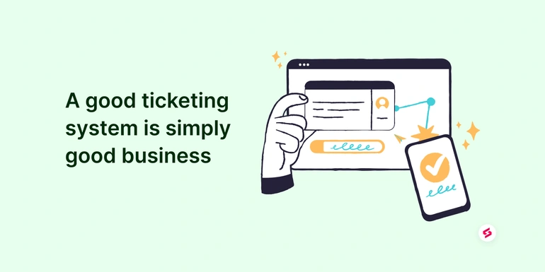 How a good ticketing system can boost your MSP business