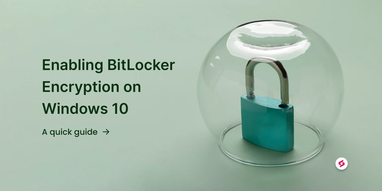 How to enable BitLocker encryption on Windows 10? 