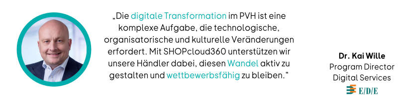 Zitat von Dr. Kai Wille (Program Director E/D/E) über die Wettbewerbsfähigkeit der Kund*innen im digitalen Wandel