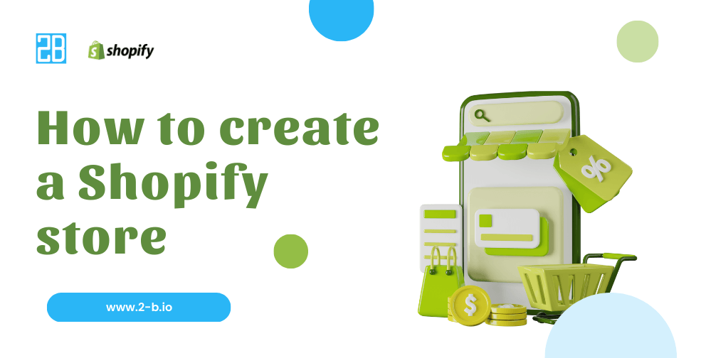 How to create a Shopify store 