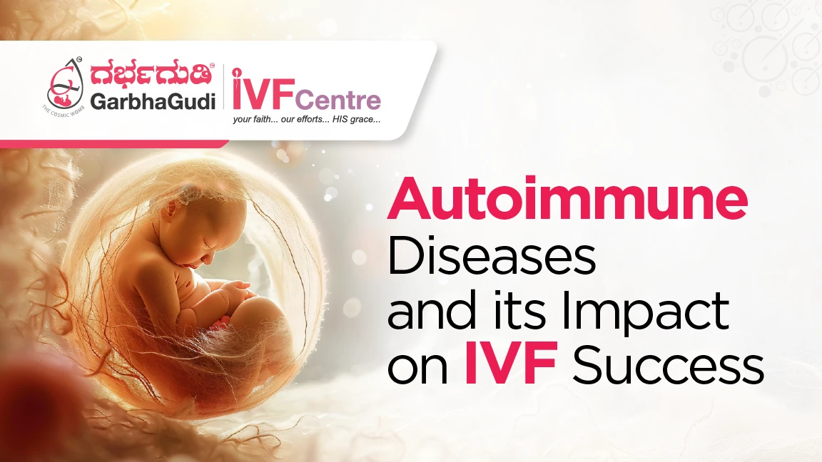 How Autoimmune Diseases Affect Fertility and IVF Outcomes
