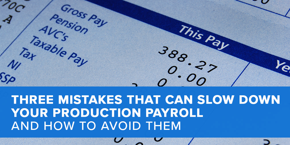 EP Blog WIDE-3 mistakes that can slow down payroll